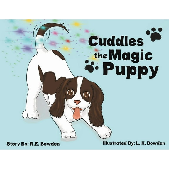 Cuddles the Magic Puppy, (Paperback)
