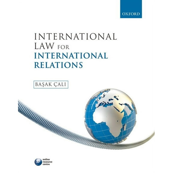 International Law for International Relations, (Paperback)