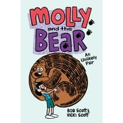 Molly and the Bear: An Unlikely Pair (Series #1) (Hardcover)