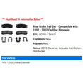 thumbnail image 2 of Rear Brake Pad Set - Compatible with 1992 - 2002 Cadillac Eldorado 1993 1994 1995 1996 1997 1998 1999 2000 2001, 2 of 2