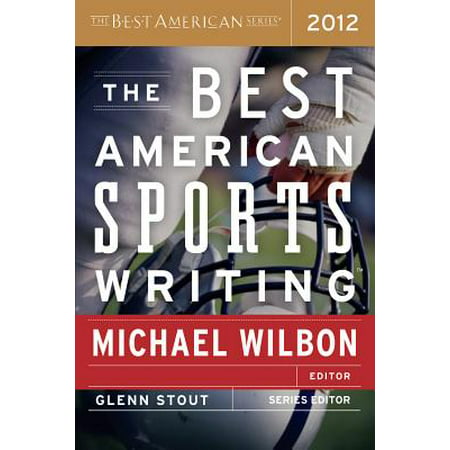 The Best American Sports Writing 2012