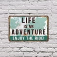 thumbnail image 5 of Life Is An Adventure Enjoy The Ride Street 12 Inch x 18 Inch Novelty Aluminum Metal Sign Buckle Up For Joy Weatherproof Perfect for Nurseries Offices Hallways Fun Gift for Travelers, 5 of 6