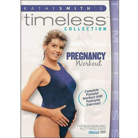 Kathy Smith's Timeless Collection: Pregnancy Workout
