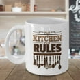 thumbnail image 3 of My Kitchen My Rules Ceramic Coffee & Tea Gift Mug, Kitchen Supplies, Tool Present For Chef, Baker, Cook Mom & Dad (15oz), 3 of 4