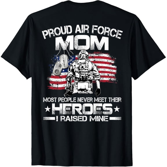 Proud Air Force Mom Air Force Graduation Mom USAF Heroes T-ShirtMen and women, Black T-shirt, size: Extra large