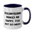 thumbnail image 2 of Cool Volunteering, Volunteering Makes Me Happy. You, not so much, Holiday Two Tone 11oz Mug For Volunteering, 2 of 2