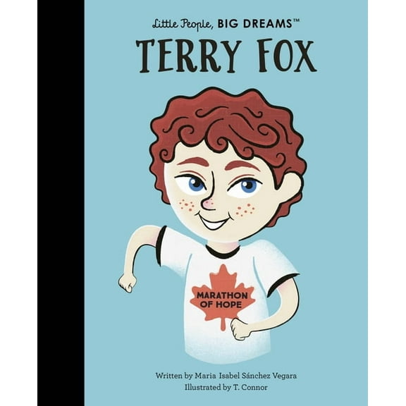 Little People, Big Dreams Terry Fox, Book 92, (Hardcover)