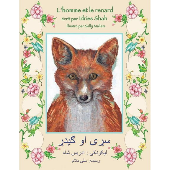 Histoires-Enseignement L'homme et le renard: Edition français-pachto, (Paperback)