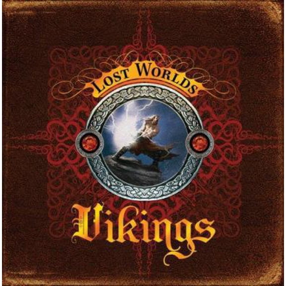 Pre-Owned Vikings (Lost Worlds) (Hardcover) 1402752180 9781402752186