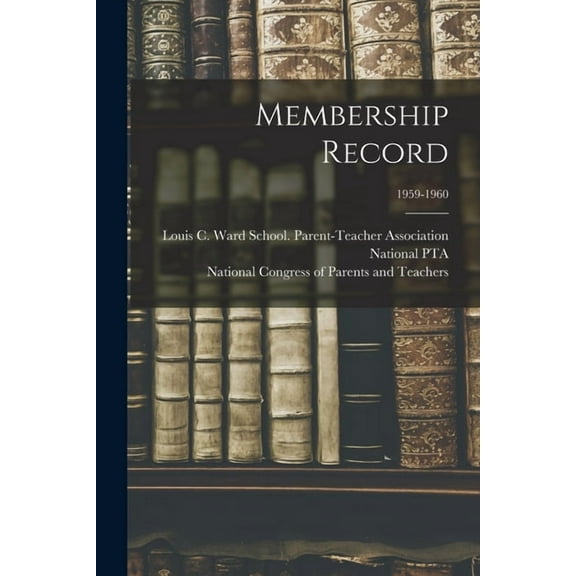 Membership Record; 1959-1960, (Paperback)