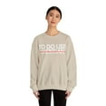 thumbnail image 4 of Funny To Do List Dietitian Retired Worker Women Men Gildan 18000 Sweatshirt, 4 of 4