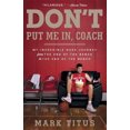 thumbnail image 2 of Don't Put Me In, Coach, Mark Titus Paperback, 2 of 2