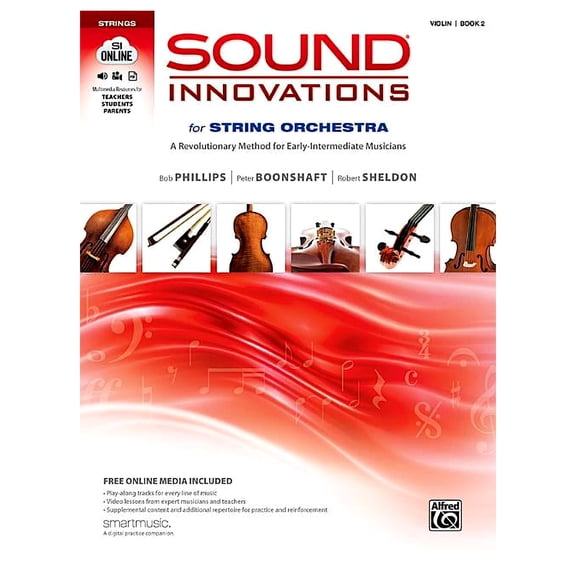 Sound Innovations for String Orchestra Sound Innovations for String Orchestra, Bk 2: A Revolutionary Method for Early-Intermediate Musicians (Violin), Book & Online Media, Book 2, (Paperback)