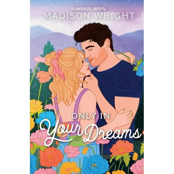 Only in Your Dreams, (Paperback)