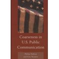thumbnail image 4 of Coarseness in U.S. Public Communication, 4 of 4