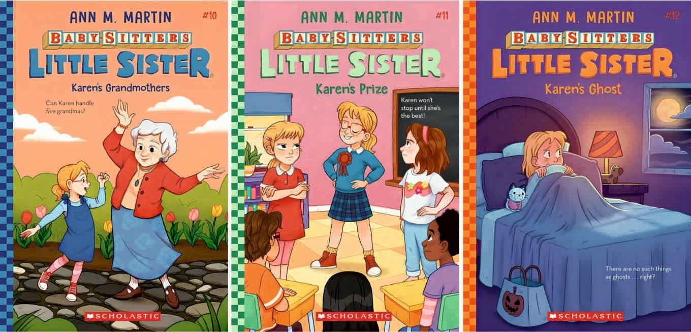 Ann M. Martin’s Baby-Sitters Little Sister Complete Series Collection (Books 1–18) – Includes Karen's Witch, Karen's Roller Skates, Karen's Worst Day, Karen's Kittycat Club, And More)
