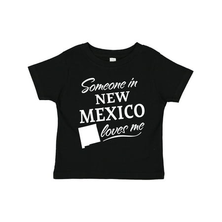 

Inktastic Someone in New Mexico Loves Me Boys or Girls Toddler T-Shirt