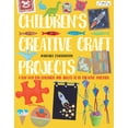 thumbnail image 2 of Children’s Creative Craft Projects (Paperback), 2 of 2