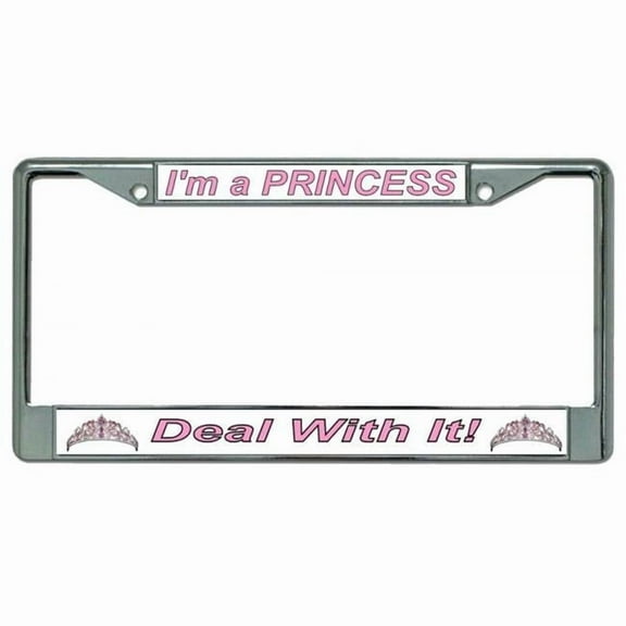 212 Main LPO2948 6 x 12 in. I am a Princess Deal with It Chrome License Plate Frame