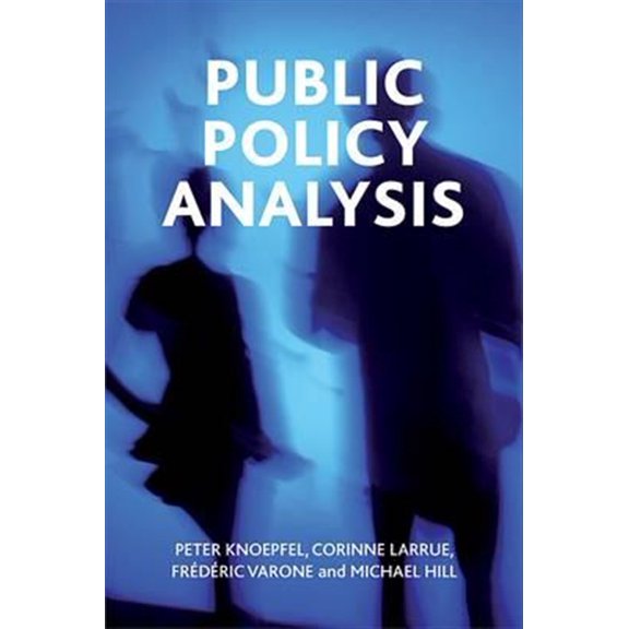 Pre-Owned Public Policy Analysis (Paperback)