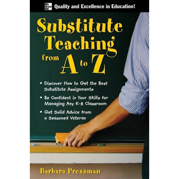 Substitute Teaching A to Z, (Paperback)