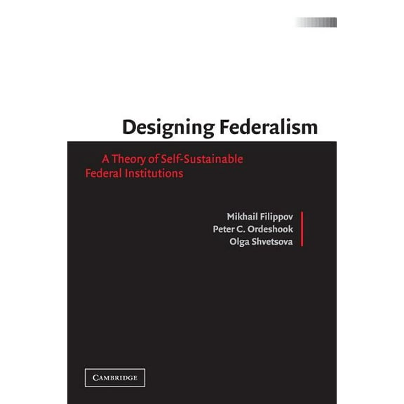 Designing Federalism, (Paperback)