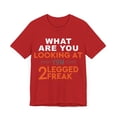 thumbnail image 3 of Funny Amputee Shirt, what are you looking freak, humorous Crew Neck T-Shirt, 3 of 4