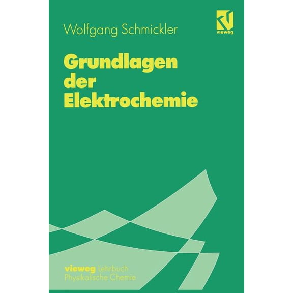 Grundlagen Der Elektrochemie, (Paperback)