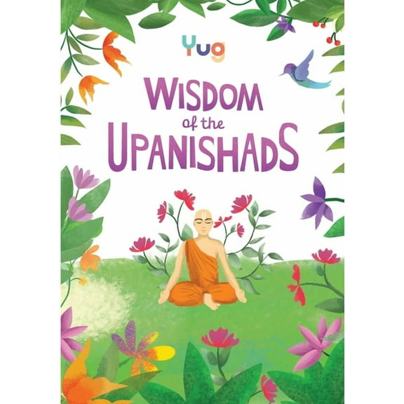 Yug Stories Wisdom of the Upanishads, (Paperback)