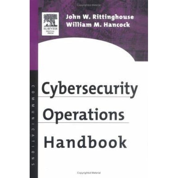 Pre-Owned Cybersecurity Operations Handbook (Hardcover) 1555583067 9781555583064
