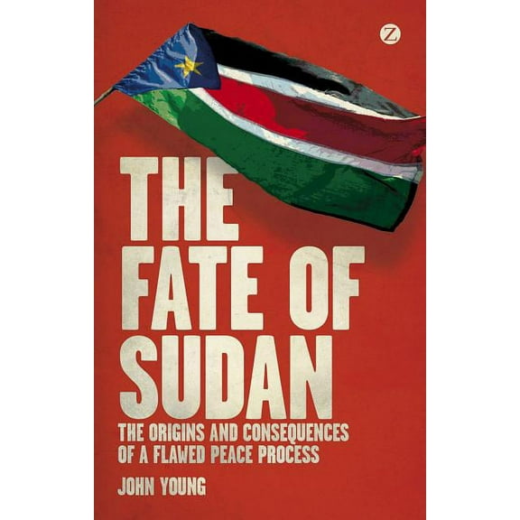 The Fate of Sudan, (Paperback)