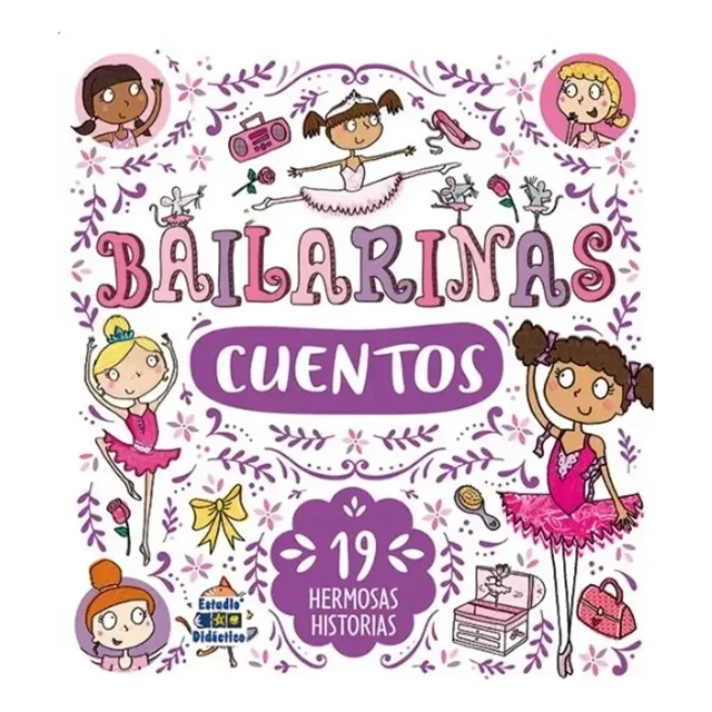 Libro Cuentos De Bailarinas (19 Hermosas Historias) Tapa Dura, Autor Sue Macmillan, Editorial Estudio Didactico