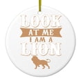 thumbnail image 1 of DistinctInk Hanging Ceramic Christmass Tree Ornament with Gold String - Great Gift / Present - 2 3/4 inch diameter - Look At Me I Am A Lion, 1 of 2