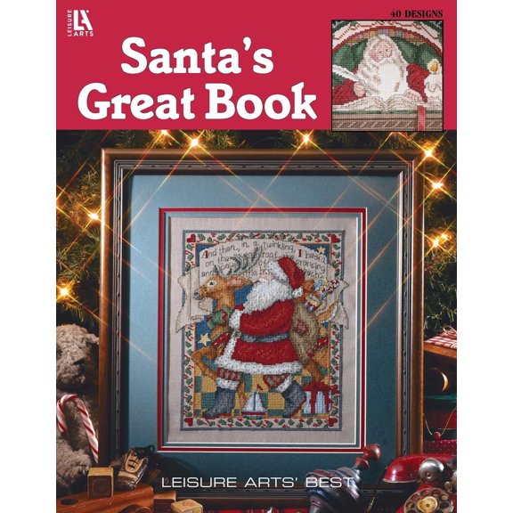 Pre-Owned Santa's Great Book (Leisure Arts #2840) (Paperback) 1574860399 9781574860399