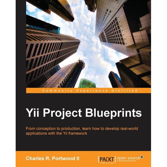 Yii Project Blueprints, (Paperback)