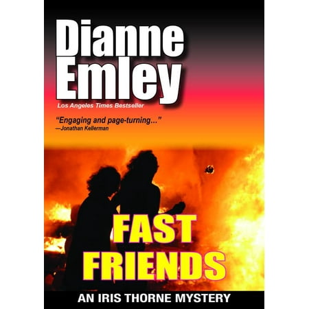 Fast Friends (Iris Thorne Mysteries Book 3) - (Bella Thorne Best Friend)