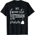thumbnail image 1 of Playera de Mujer para el Día de la Madre: Mi Veterana Favorita es mi Mamá, Ejército, Algodón 100%, 1 of 7