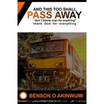And This Too Shall Pass Away (Paperback)