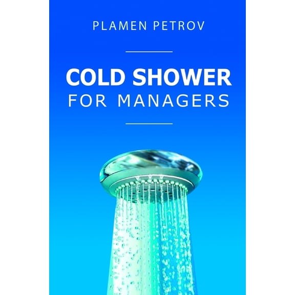 Cold Shower for Managers (Paperback)
