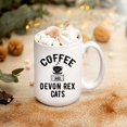 thumbnail image 2 of Coffee And Devon Rex Cats Mug Devon Rex Mug Devon Rex Gift Devon Rex Lover Devon Rex Mom Devon Rex Owner Devon Rex Coffee Mug, Mother's Day Gifts For Mom From Son, Kids, Gift For Mom, Funny Mom Mug,, 2 of 4