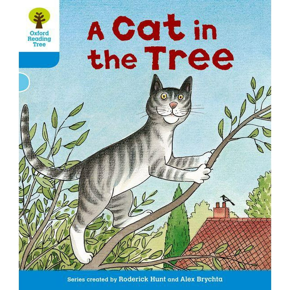 Oxford Reading Tree: Oxford Reading Tree: Level 3: Stories: A Cat in ...
