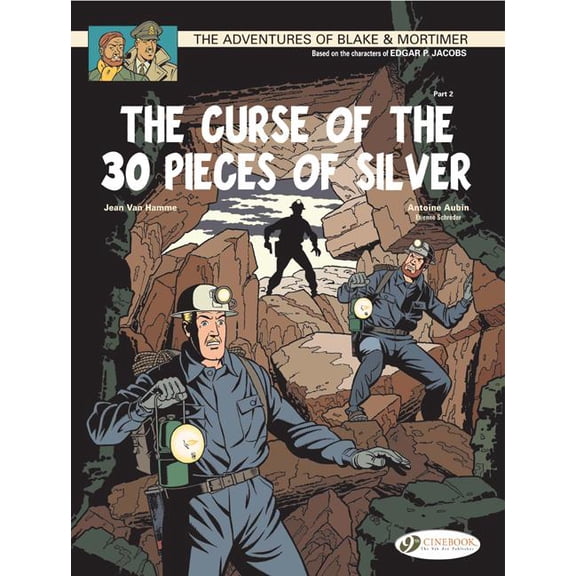 Blake & Mortimer: The Curse of the 30 Pieces of Silver - Part 2 (Paperback)