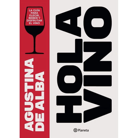 Hola Vino, (Paperback)