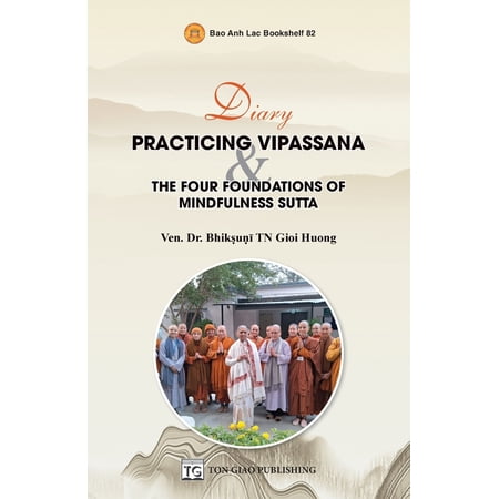 Pre-Owned Diary: Practicing Vipassana & The Four Foundations Of Mindfulness Sutta (Paperback) 6046175054 9786046175056