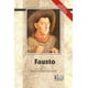 thumbnail image 1 of FAUSTO GRUPO EDITORIAL EXODO JOHANN WOLFGANG VON GOETHE, 1 of 1