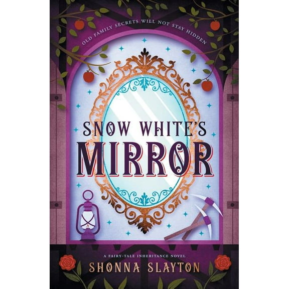 Fairy-Tale Inheritance Snow White's Mirror, Book 3, (Paperback)