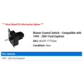 thumbnail image 2 of Blower Control Switch - Compatible with 1995 - 2001 Ford Explorer 1996 1997 1998 1999 2000, 2 of 2