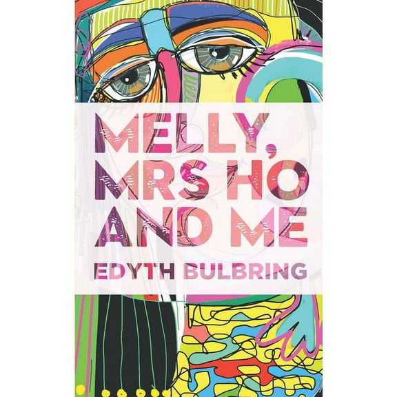 Melly, Mrs Ho and Me