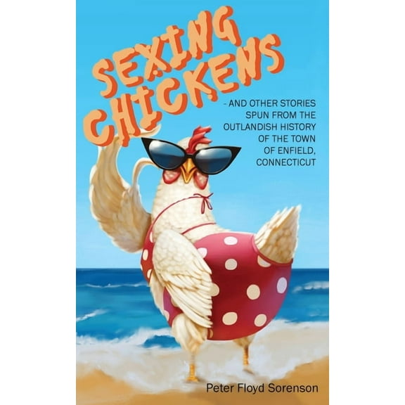 Sexing Chickens, (Paperback)