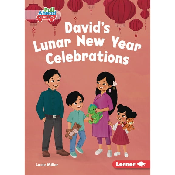Let's Celebrate Holidays (Pull Ahead Rea David's Lunar New Year Celebrations, (Paperback)